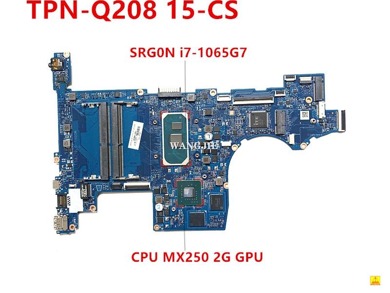  L67284-001 L67284-601 DAG7BLMB8D0 HP TPN-Q208 15-CS 15-cs3040TX  SRG0N i7-1065G7 CPU MX250 2G GPU